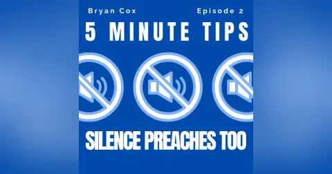5 Minute Preaching Tips: Silence Preaches Too