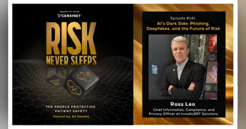 Episode #141. AI’s Dark Side: Phishing, Deepfakes, and the Future of Risk ,with Ross Leo, Chief Information, Compliance, and Privacy Officer at InvisALERT Solutions