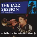 The Jazz Session #602: A Tribute To jaimie branch