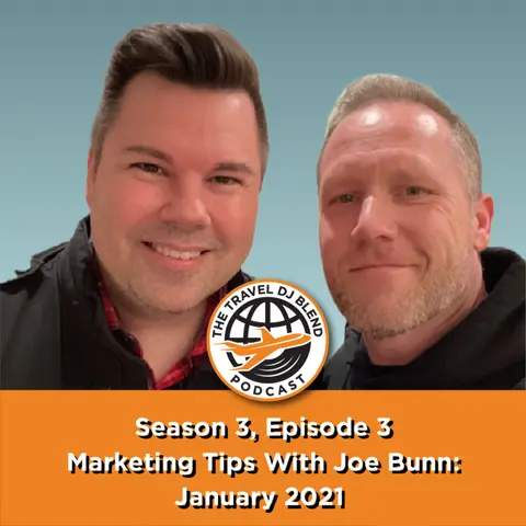 January 2021 Marketing Tips With Joe Bunn