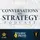 Conversations on Strategy Podcast