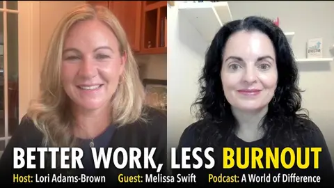 Feel Less Overwhelmed at Work: Understanding Work Intensification with Melissa Swift