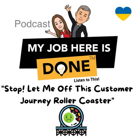 Stop! Let Me Off the Customer Journey Roller Coaster