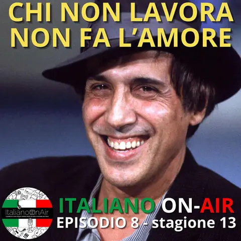 Chi non lavora, non fa l'amore