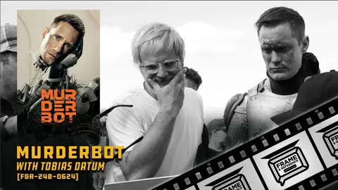 248: "Murderbot" Cinematographer Tobias Datum