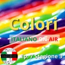 Colori - Episodio 7 (stagione 3)