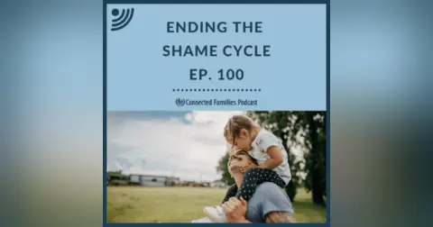 Ending the Shame Cycle