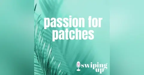 S3 Ep9: Passion for Patches