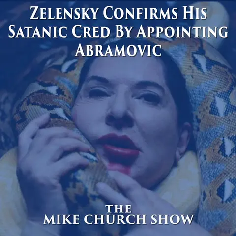Zelensky Confirms His Satanic Cred By Appointing Abramovic