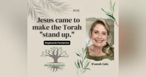 Jesus came to make the Torah "stand up."