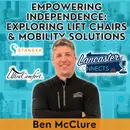 Empowering Independence: Exploring Lift Chairs & Mobility Solutions: Episode 174