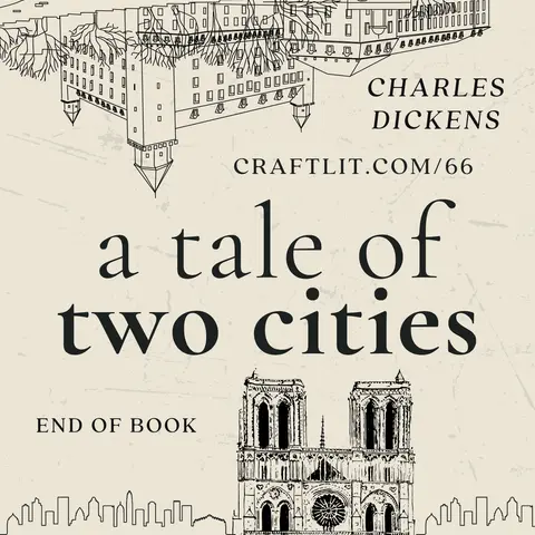 66: Bk Ch 15 — A Tale of Two Cities (End of Book)