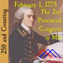 250 and Counting: February 1, 1775