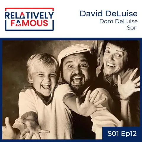 Episode 12 – David DeLuise (Dom DeLuise – Son)