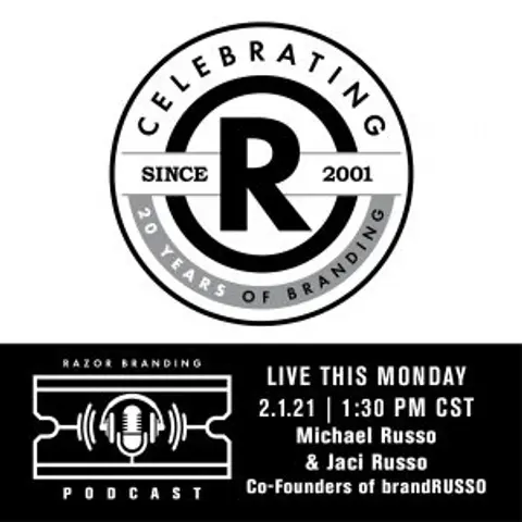 Razor Branding™ Podcast LIVE: 2.3 with Michael Russo & Jaci Russo
