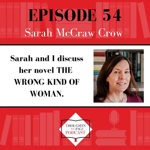Sarah McCraw Crow - THE WRONG KIND OF WOMAN