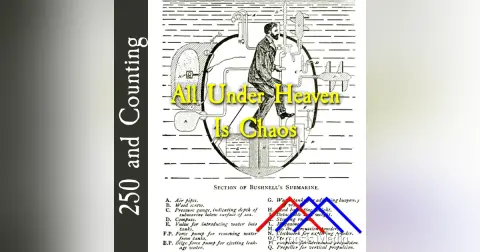 All Under Heaven Is Chaos–September 7, 1776