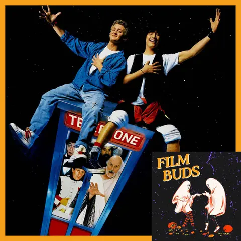 405: Bill & Ted's Excellent Adventure