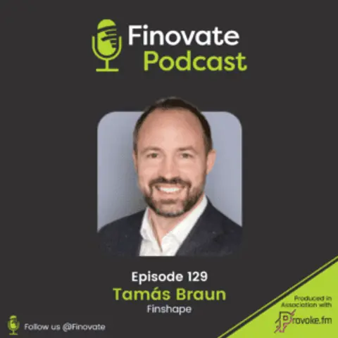 EP 129: Tamás Braun, Finshape