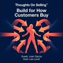 Build How Customers Want to Buy