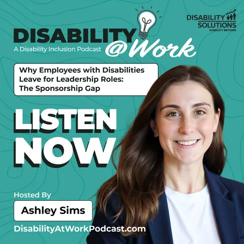 Why Employees with Disabilities Leave for Leadership Roles: The Sponsorship Gap