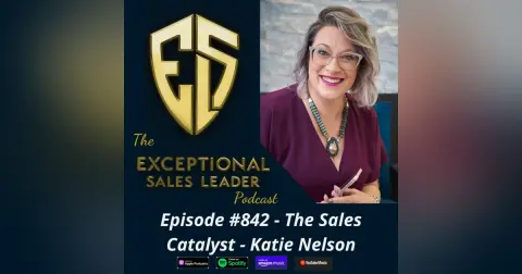 The Sales Catalyst – Katie Nelson