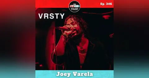 E346 How Joey Varela Learned to Grieve, Let Go of Control, and Find Joy in Music Again on VRSTY's Icon