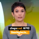 Episódio #140 – Deselegância…