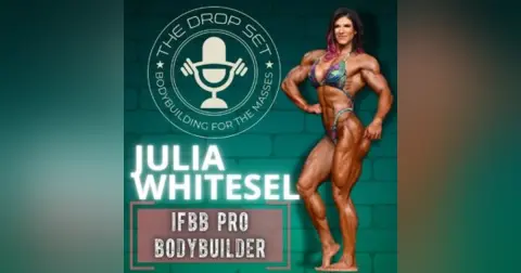 275 – IFBB Pro Bodybuilder Julia Whitesel