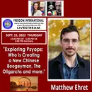 #178 Who Is Creating A New Chinese Boogeyman - Matthew Ehret