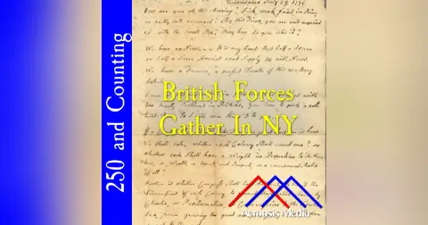 British Forces Gather in NY–July 29, 1776