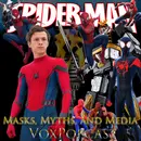 e433. Spider-Man: Masks, Myths, and Media