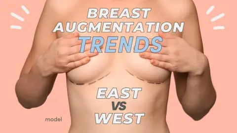 East vs. West: Comparing Breast Surgery Size Trends with Plastic Surgeon Dr. Anna Steve