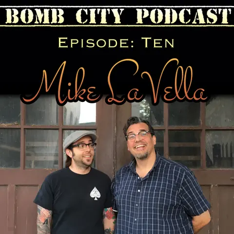 Episode 10: Mike LaVella