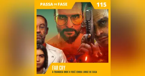 Far Cry: A Franquia pra chorar longe de casa | E115