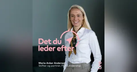 Maria Anker Andersen: om at forme den næste generation af ledere