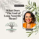 What Does “The God of Long Nostrils” Mean?