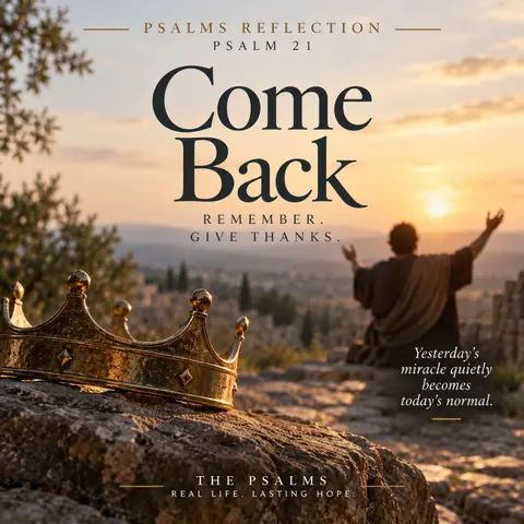 Psalm 21 | Psalms Reflection