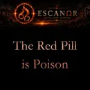 The Red Pill is Poison