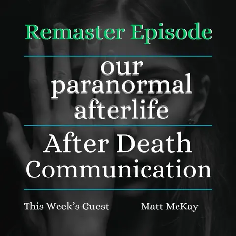 After Death Communication