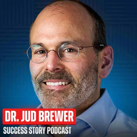 Lessons - Why Willpower Doesn't Work and What Actually Breaks a Habit | Dr. Jud Brewer - Brown University Neuroscientist & Author of Unwinding Anxiety