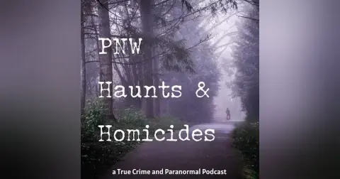 Haunted Port Townsend: Spirits of Point Wilson Lighthouse with PNW Haunts and Homicides
