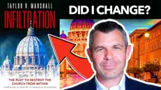1330: Did Taylor Marshall Flip Flop and Deny Infiltration and SSPX?