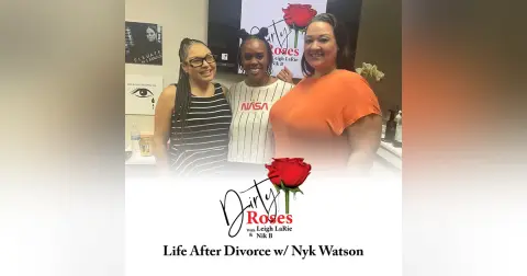 Life After Divorce, Nyk Watson