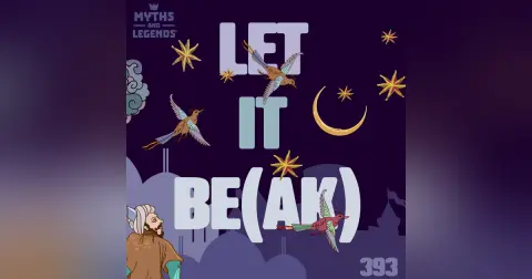 393: 1001 Nights: Let it Be(ak) (part 2 of 2)