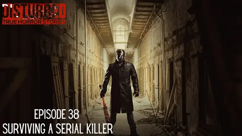 Surviving a Serial Killer