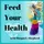 Feed Your Health