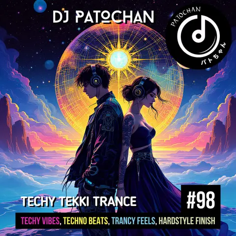 Techy Tekki Trance and Techno Episode 98