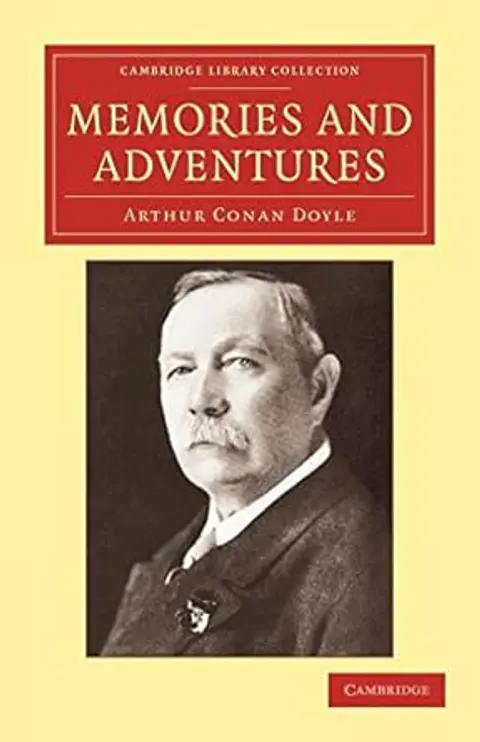 Arthur Conan Doyle's Memorys and Adventures