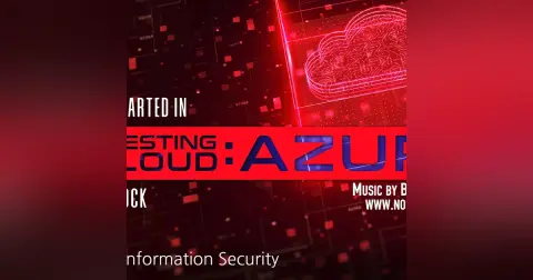 Webcast: Getting Started in Pentesting The Cloud: Azure